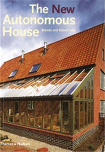 Couverture du livre « The new autonomous house (paperback) » de Vale Brenda aux éditions Thames & Hudson