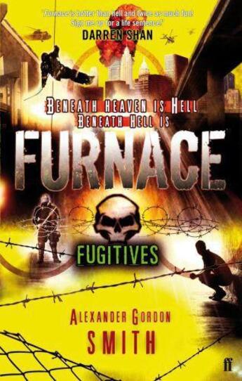 Couverture du livre « Furnace: Fugitives » de Smith Alexander Gordon aux éditions Faber And Faber Digital