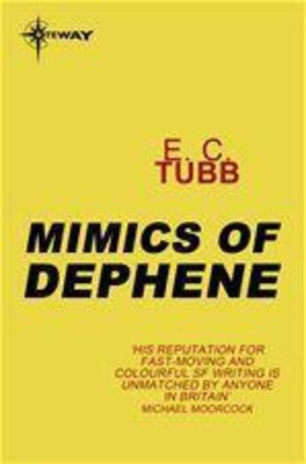 Couverture du livre « Mimics of Dephene » de Edwin-Charles Tubb aux éditions Victor Gollancz