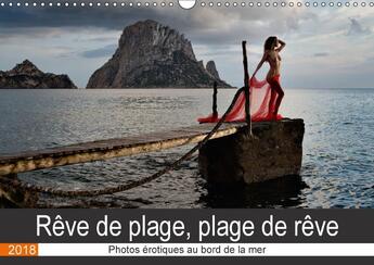 Couverture du livre « Reve de plage plage de reve calendrier mural 2018 din a3 horizontal » de Zurm Hle M aux éditions Calvendo