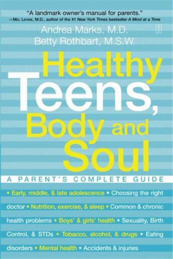 Couverture du livre « Healthy Teens, Body and Soul » de Rothbart Betty aux éditions Touchstone