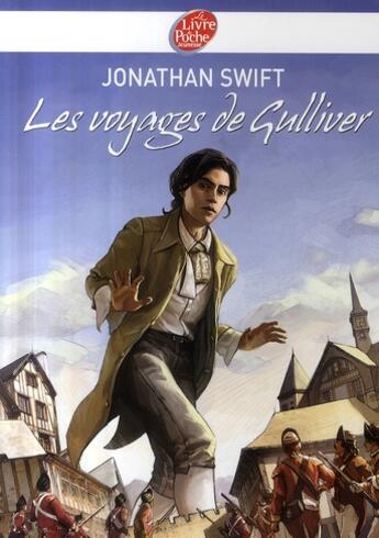 Couverture du livre « Les voyages de Gulliver » de Swift-J aux éditions Le Livre De Poche Jeunesse