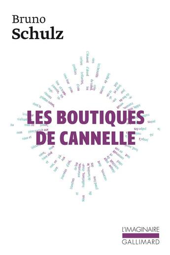 Couverture du livre « Les boutiques de cannelle » de Bruno Schulz aux éditions Gallimard