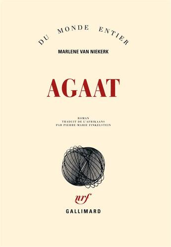 Couverture du livre « Agaat » de Marlene Van Niekerk aux éditions Gallimard