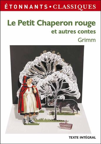 Couverture du livre « Le petit chaperon rouge et autres contes » de Jacob Grimm et Wilhelm Grimm aux éditions Flammarion
