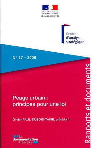 Couverture du livre « Péage urbain : principes pour une loi t.17 (édition 2009) » de  aux éditions Documentation Francaise