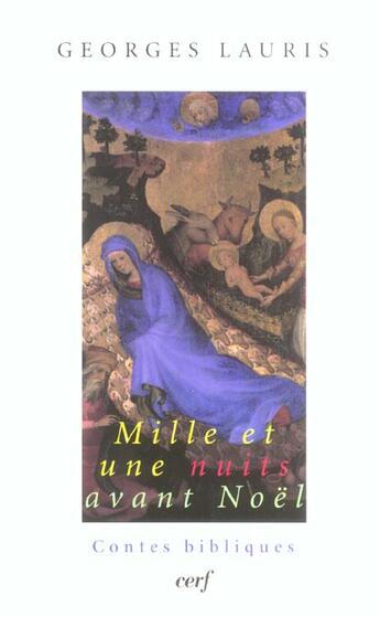 Couverture du livre « Mille et une nuits avant Noël » de Georges Lauris aux éditions Cerf