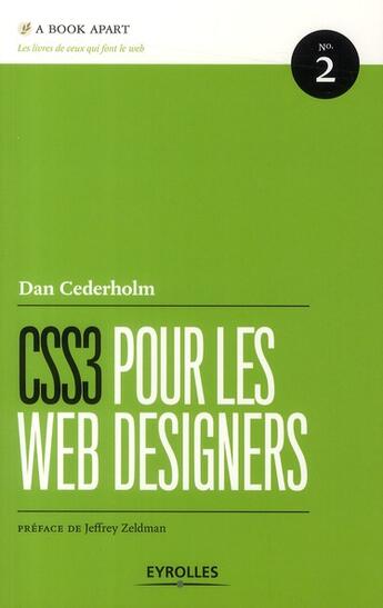 Couverture du livre « CSS3 pour les web designers » de Dan Cederholm aux éditions Eyrolles