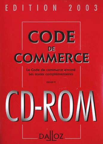 Couverture du livre « Code De Commerce 2003 ; 4e Edition » de Yves Chaput aux éditions Dalloz