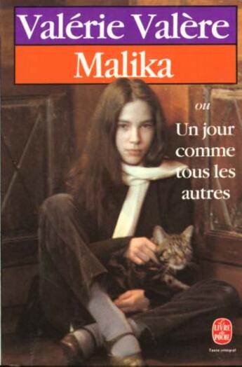 Couverture du livre « Malika ou un jour comme les autres » de Valere-V aux éditions Le Livre De Poche