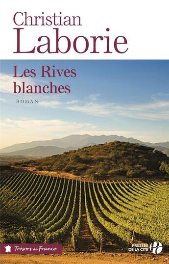 Couverture du livre « Les rives blanches » de Christian Laborie aux éditions Presses De La Cite