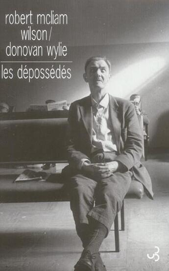 Couverture du livre « Depossedes (les) » de Donovan Wylie et Robert Mcliam Wilson aux éditions Christian Bourgois