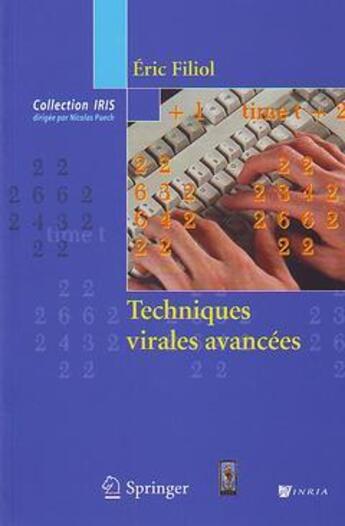 Couverture du livre « Iris ; Techniques Virales Avancées » de Eric Filiol aux éditions Springer