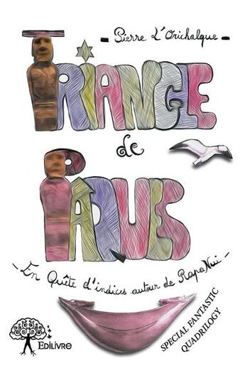 Couverture du livre « Triangle de Pâques » de Pierre L'Orichalque aux éditions Edilivre