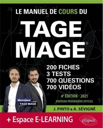 Couverture du livre « Le manuel de cours du Tage Mage 3 tests blancs + 200 fiches de cours + 700 questions + 700 vidéos (édition 2021) » de Arnaud Sevigne et Joachim Pinto aux éditions Ellipses