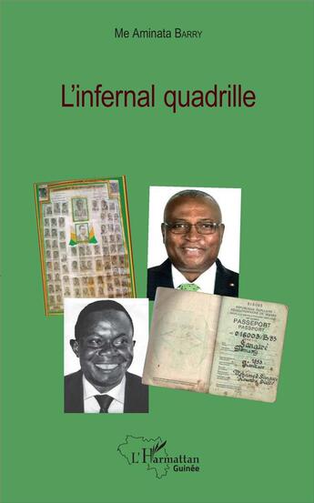 Couverture du livre « L'infernal quadrille » de Aminata Barry aux éditions L'harmattan