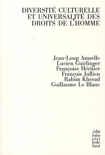 Couverture du livre « Diversité culturelle et universalité des droits de l'homme » de  aux éditions Cecile Defaut