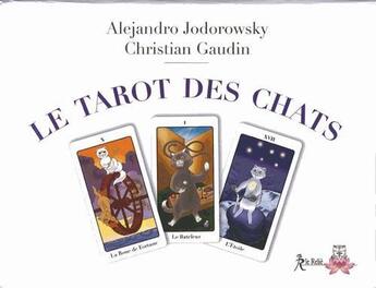 Couverture du livre « Le tarot des chats ; coffret » de Christian Gaudin et Alejandro Jodorowski aux éditions Relie