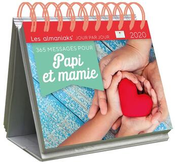 Couverture du livre « Almaniak 365 messages pour papi et mamie (édition 2020) » de  aux éditions Editions 365