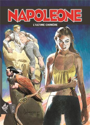 Couverture du livre « Napoleone Tome 15 : L'ultime chimère » de Marco Nizzoli et Carlo Ambrosini aux éditions Editions Swikie