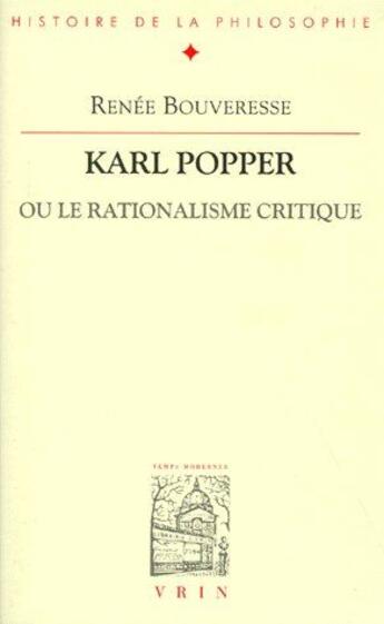 Couverture du livre « Karl Popper ou le rationalisme critique » de Renee Bouveresse aux éditions Vrin