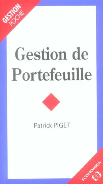 Couverture du livre « GESTION DE PORTEFEUILLE » de Piget/Patrick aux éditions Economica