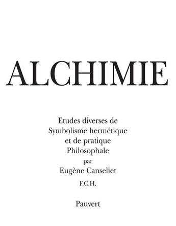 Couverture du livre « Alchimie » de Eugene Canseliet aux éditions Pauvert