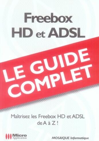 Couverture du livre « Freebox hd et adsl » de Mathieu-A+Lerond-D aux éditions Ma