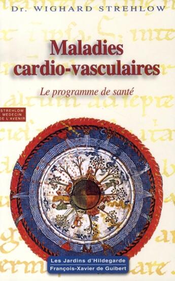 Couverture du livre « Maladies cardio-vasculaires » de Wighard Strehlow aux éditions Francois-xavier De Guibert