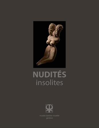 Couverture du livre « Nudites insolites - cat expo » de Mboko Marcelin / Fer aux éditions Somogy