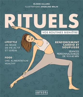 Couverture du livre « Rituels : vos routines bien-être » de Angeline Melin et Elodie Sillaro aux éditions Amphora