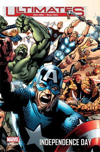 Couverture du livre « Ultimates t.3 : independance day » de Bryan Hitch et Mark Millar aux éditions Panini