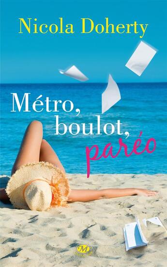 Couverture du livre « Métro, boulot, paréo » de Doherty Nicola aux éditions Milady