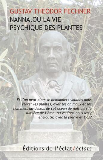 Couverture du livre « Nanna, ou la vie psychique des plantes » de Gustav Theodor Fechner aux éditions Eclat