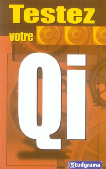 Couverture du livre « Testez votre qi » de  aux éditions Studyrama