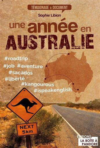 Couverture du livre « Une année en Australie » de Sophie Libion aux éditions La Boite A Pandore