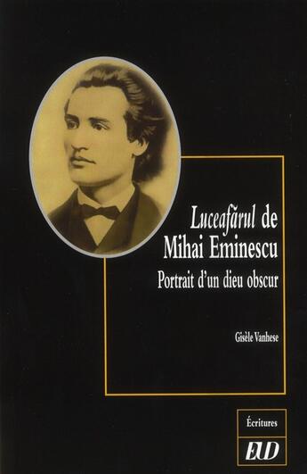 Couverture du livre « Luceafarul de mihai eminescu » de Vanhese G aux éditions Pu De Dijon