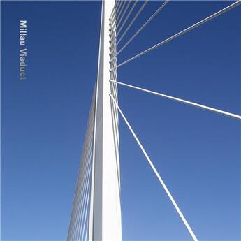 Couverture du livre « Millau viaduct » de Foster aux éditions Prestel