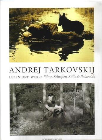Couverture du livre « Andrej tarkovskij schriften, filme, stills » de Tarkovskij Andrei aux éditions Schirmer Mosel