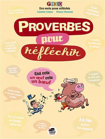 Couverture du livre « Proverbes pour réfléchir » de Laetitia Pelisse et Mauro Mazzari aux éditions Oskar