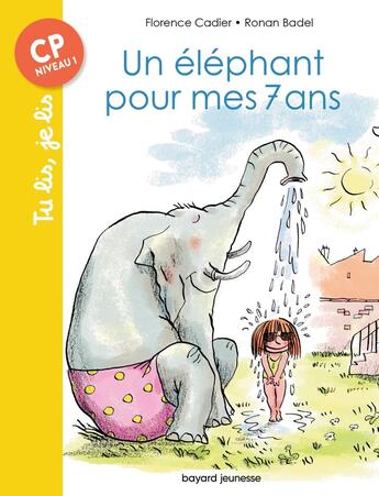 Couverture du livre « Un elephant pour mes 7 ans » de Badel/Cadier aux éditions Bayard Jeunesse