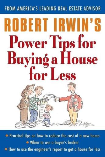 Couverture du livre « Robert irwin's power tips for buying a house for less » de Robert Irwin aux éditions Mcgraw-hill Education