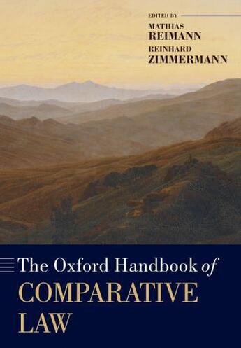 Couverture du livre « The Oxford Handbook of Comparative Law » de Mathias Reimann aux éditions Oup Oxford