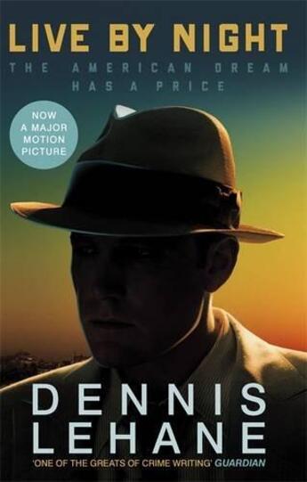 Couverture du livre « LIVE BY NIGHT - FILM TIE IN » de Dennis Lehane aux éditions Abacus