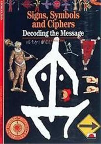 Couverture du livre « Signs symbols and ciphers decoding the message (new horizons) » de Georges Jean aux éditions Thames & Hudson