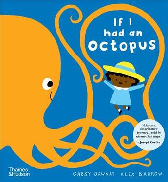 Couverture du livre « If i had an octopus » de Gabby Dawnay et Alex Barrow aux éditions Thames & Hudson