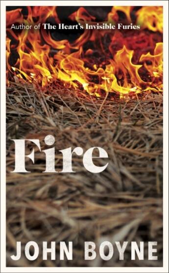 Couverture du livre « FIRE » de John Boyne aux éditions Random House Uk