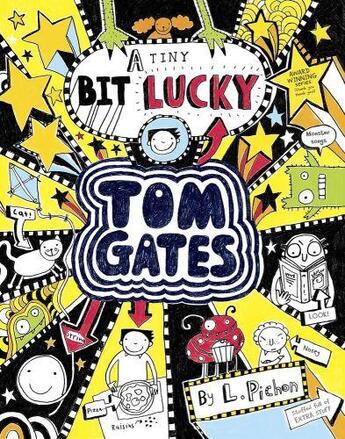 Couverture du livre « TOM GATES: A TINY BIT LUCKY » de Liz Pichon aux éditions Scholastic