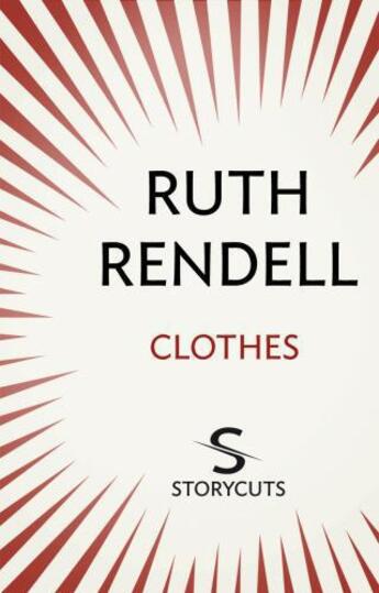 Couverture du livre « Clothes (Storycuts) » de Ruth Rendell aux éditions Random House Digital