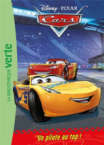 Couverture du livre « Cars Tome 3 : un pilote au top ! » de Disney aux éditions Hachette Jeunesse